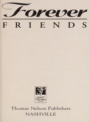 Front cover of Forever Friends (Not So Itty Bitty Books) by Thomas Nelson Publishers