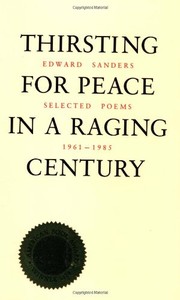Front cover of Thirsting for Peace in a Raging Century by Ed Sanders