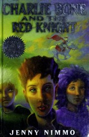 Front cover of Charlie Bone and the Red Knight by Jenny Nimmo