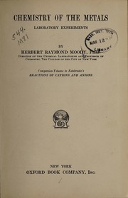 Front cover of Chemistry of the metals by Herbert Raymond Moody