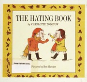 Front cover of The hating book by Charlotte Zolotow