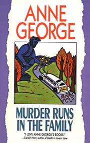 Front cover of Murder Runs in the Family by Anne George