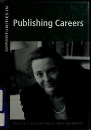 Cover of Opportunities in publishing careers by Carter, Robert A.