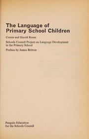 Front cover of The language of primary school children by Connie Rosen