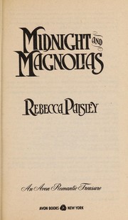 Front cover of Midnight and Magnolias (An Avon Romantic Treasure) by Rebecca Paisley