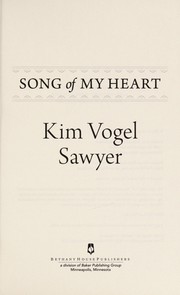 Front cover of Song of my heart by Kim Vogel Sawyer