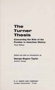 Cover of The Turner thesis concerning the role of the frontier in American history by George Rogers Taylor