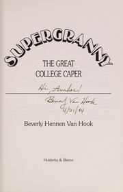 Front cover of The great college caper by Beverly Hennen Van Hook