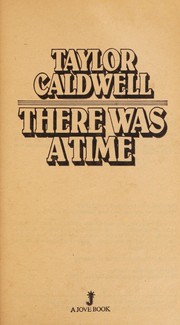 Cover of There was a time by Taylor Caldwell