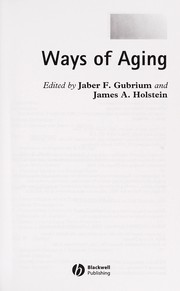 Front cover of Ways of aging by Jaber F. Gubrium