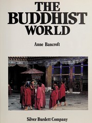 Cover of The Buddhist world by Anne Bancroft