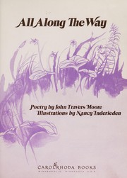 Cover of All along the way by John Travers Moore