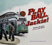 Cover of Play ball, Jackie! by Stephen Krensky