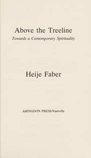 Front cover of Above the treeline by Heije Faber