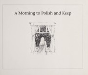 Front cover of A morning to polish and keep by Julie Lawson