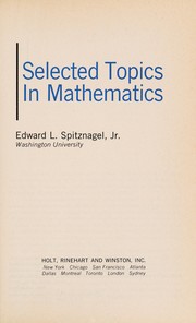 Front cover of Selected topics in mathematics by Edward L. Spitznagel