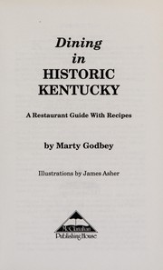 Cover of Dining in historic Kentucky by Marty Godbey
