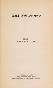 Cover of Games, sport, and power by Gregory Prentice Stone
