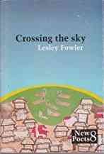 Cover of Crossing the sky by Lesley Fowler