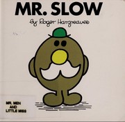 Front cover of Mr. Slow (Mr. Men #39) by Roger Hargreaves
