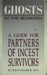 Front cover of Ghosts in the bedroom by Ken Graber