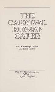Front cover of The carnival kidnap caper by Fitzhugh Dodson