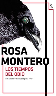 Front cover of Los tiempos del odio by Rosa Montero