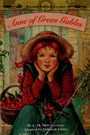 Cover of Anne of Green Gables by Deborah G. Felder