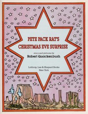 Front cover of Pete Pack Rat's Christmas Eve surprise by Robert M. Quackenbush