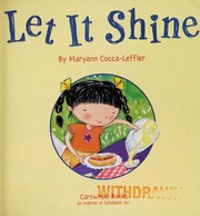 Cover of Let it shine by Maryann Cocca-Leffler