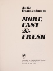 Cover of More fast & fresh by Julie Dannenbaum