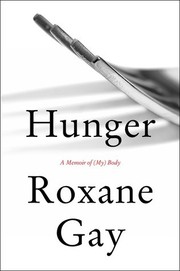 Cover of Hunger by Roxane Gay