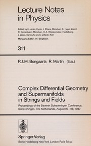 Cover of Complex differential geometry and supermanifolds in strings and fields by P. J. M. Bongaarts