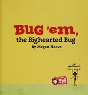 Cover of Bug 'em by David Kirk
