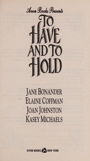Front cover of To Have and to Hold by Jane Bonander