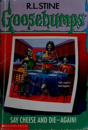 Front cover of Say Cheese and Die-Again! by Robert Lawrence Stine