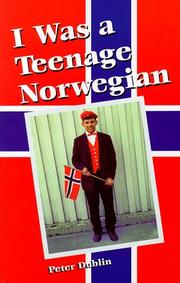 Front cover of I Was a Teenage Norwegian by Peter Dublin