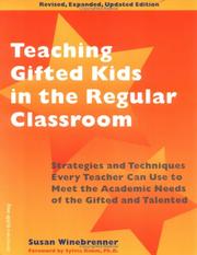 Cover of Teaching gifted kids in the regular classroom by Susan Winebrenner