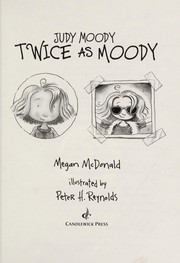 Front cover of Judy Moody twice as moody by Megan McDonald