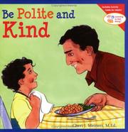 Front cover of Be Polite and Kind (Learning to Get Along) by Cheri J. Meiners