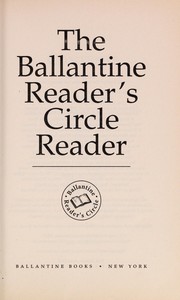 Cover of The Ballantine Reader's Circle reader by Unknown