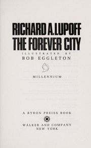 Front cover of The forever city by Richard A. Lupoff