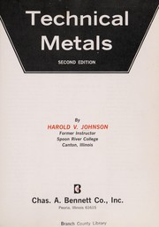 Cover of Technical metals by Harold V. Johnson