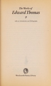 Front cover of The works of Edward Thomas by Edward Thomas
