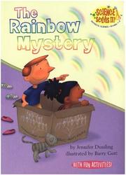 Cover of The rainbow mystery by Jennifer Dussling