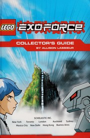Front cover of LEGO EXO-FORCE collector's guide by Allison Lassieur
