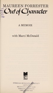 Front cover of Out of character by Maureen Forrester