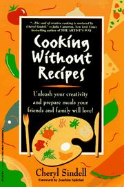 Cover of Cooking without recipes by Cheryl Sindell
