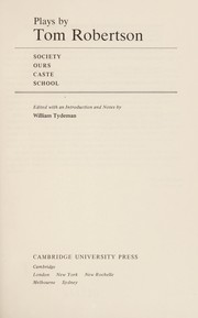 Cover of Plays by Tom Robertson by William Tydeman