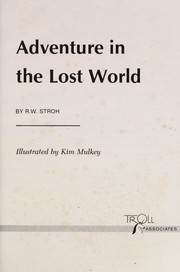 Front cover of Adventure in the lost world by R. W. Stroh